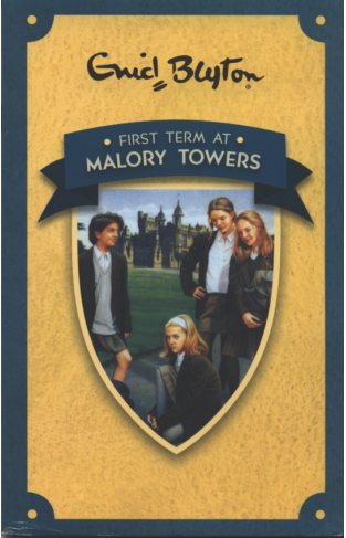 Enid Blyton First Term At Malory Towers 1  - PB